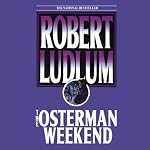 The Osterman Weekend | Robert Ludlum