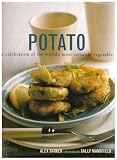 Books : Potato : the definitive guide to potatoes and potato cooking