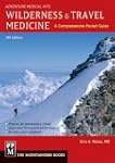 Wilderness & Travel Medicine: A Compr...