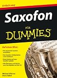Saxofon f�r Dummies (Fur Dummies)