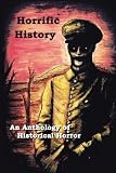 Horrific History