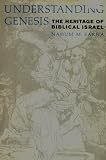 Understanding Genesis (The Heritage of Biblical Israel, SB-253)