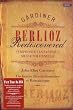 Berlioz rediscovered : Symphonie fantastique / Messe solennelle