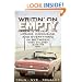 Writin' on Empty: Parents Reveal the Upside, Downside, and Everything In Between When Children Leave the Nest