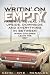 Writin' on Empty: Parents Reveal the Upside, Downside, and Everything In Between When Children Leave the Nest