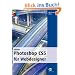 Adobe Photoshop CS5  f�r Webdesigner (mitp Grafik)