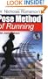 Dr. Nicholas Romanov's Pose Method of Running (Dr. Romanov's Sport Education)
