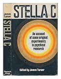 Stella C : an account of some original experiments in psychical research