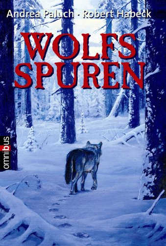 Wolfsspuren (German Edition)