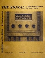 The Signal: A Doo Wop Rhapsody (Steel Shavings)