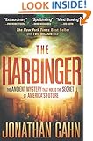 The Harbinger: The Ancient Mystery That Holds the Secret of America's Future