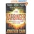 The Harbinger: The Ancient Mystery That Holds the Secret of America's Future
