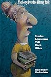 Long Overdue Library Book: Stories Librarians Tell One Another