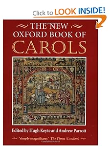 The New Oxford Book of Carols Hugh Keyte, Andrew Parrott and Clifford Bartlett
