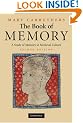 The Book of Memory: A Study of Memory in Medieval Culture (Cambridge Studies in Medieval Literature)