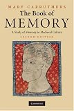 The Book of Memory: A Study of Memory in Medieval Culture