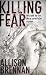 Killing Fear (Prison Break Trilogy)