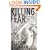 Killing Fear (Prison Break Trilogy)