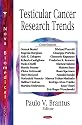 Testicular Cancer Research Trends
