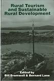 Rural tourism and sustainable rural development : proceedings of the Second International School on Rural Development, 28 June-9 July 1993, University College Galway, Ireland