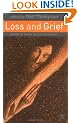 Loss and Grief: A Guide for Human Services Practitioners