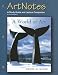 Artnotes to Accompany a World of Art: A Study Guide and Lecture Companion