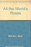 All the world's roses