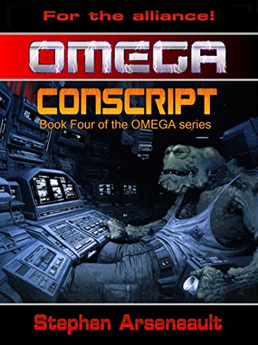 OMEGA Conscript, by Stephen Arseneault