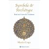 Symbole et Arch�type, essai sur le sens de l'existence