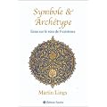 Symbole et Arch�type, essai sur le sens de l'existence