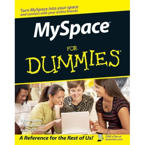 MySpace For Dummies