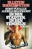 Produkt-Bild: In den St&auml;dten, in den Tempeln. Roman. ( Ullstein Science Fiction).