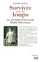 Survivre avec les loups : La v�ritable histoire de Misha Defonseca