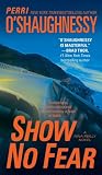 Show No Fear (Nina Reilly)