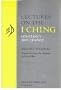 Wilhelm: Lectures on the I Ching: Constancy & Change Cloth (Bollingen series)