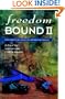 Freedom Bound II