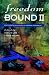 Freedom Bound: Documents on Women in Modern Australia II