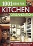 1001 Ideas for Kitchen Organization