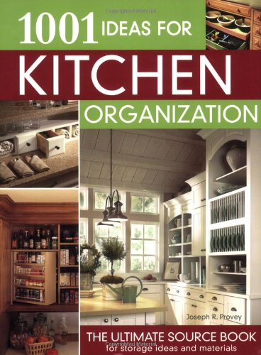 51x9wjVzU8L 1001 Tips for Kitchen Organization: The Ultimate Sourcebook for Storage Tips and Materilas