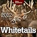 2012 Whitetails Calendar