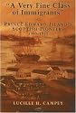 A Very Fine Class of Immigrants: Prince Edward Island's Scottish Pioneers, 1770-1850