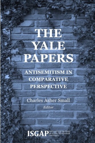The Yale Papers: Antisemitism in Comparative Perspective