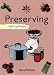 Preserving: Self-Sufficiency (The Self-Sufficiency Series)