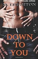 Down to You