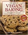 The Joy of Vegan Baking: The Compassionate Cooks' Traditional Treats and Sinful Sweets