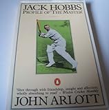 Jack Hobbs : profile of the master