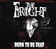 Born to Be Dead