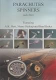 Parachutes and Spinners (And A Dun) by A.K. Best, Shane Stalcup & Brad Befus (Over 1-1/2 Fly Tying Tutorial DVD)