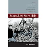 Bücher Somewhere More Holy: Stories from a Bewildered Father, Stumbling Husband, Reluctant Handyman, and Prodigal Son