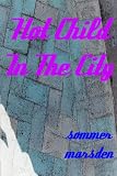 Hot Child In The City